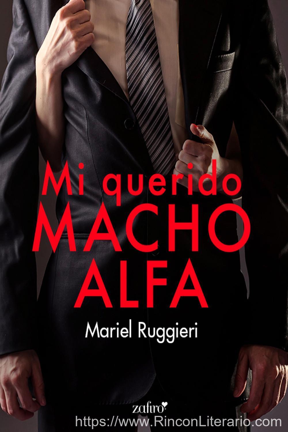 Mi querido macho alfa