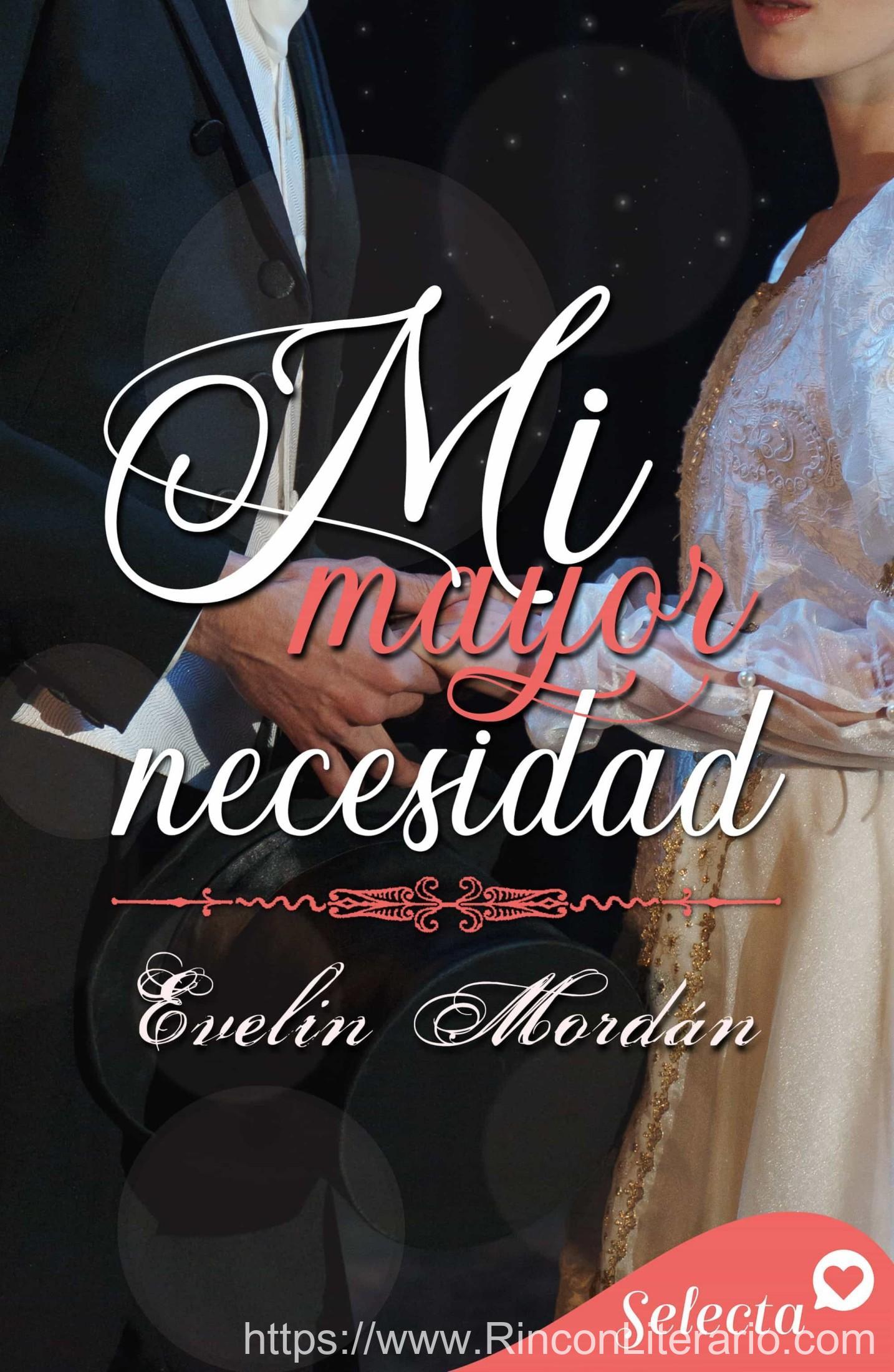 Mi mayor necesidad