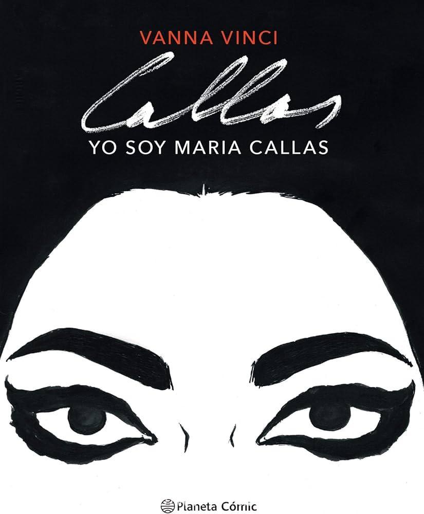 Yo soy Maria Callas (novela gráfica)
